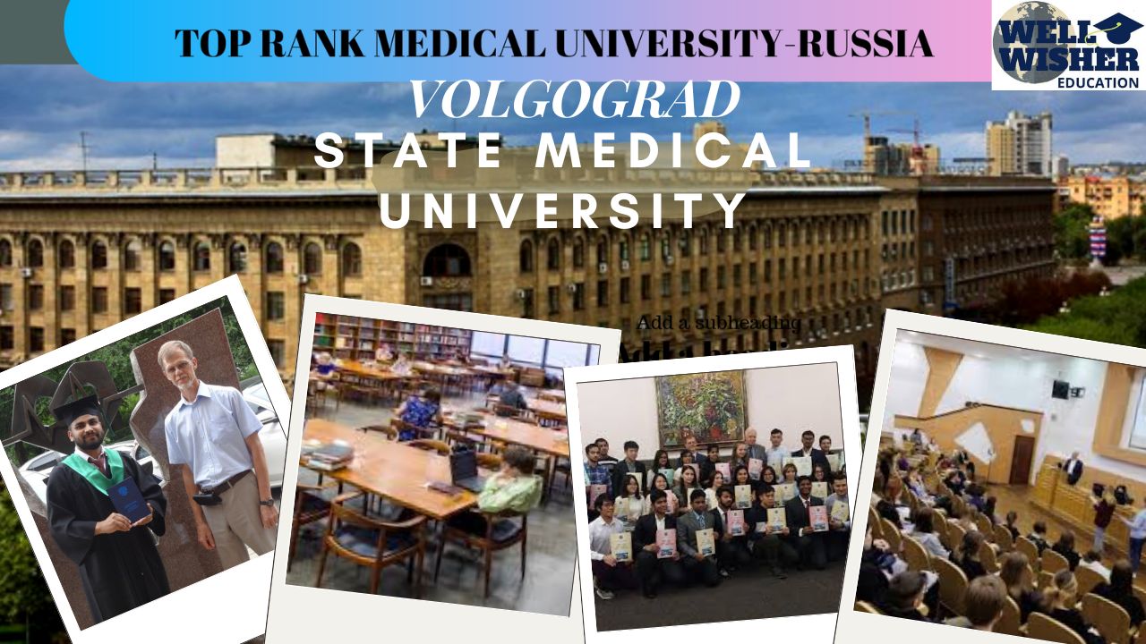 Volgograd State Medical University Ranking